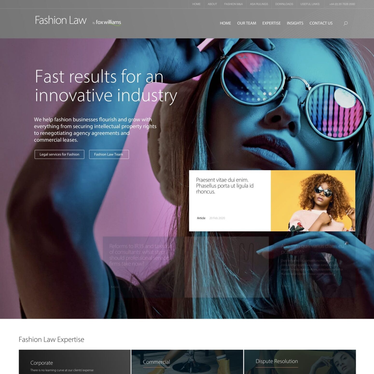 Homepage of the Fashion Law section on the Fox Williams website, featuring a bold hero image of a stylish woman in reflective sunglasses, overlaid with text about legal services for the fashion industry. Includes navigation links, article previews, and section headers for expertise areas