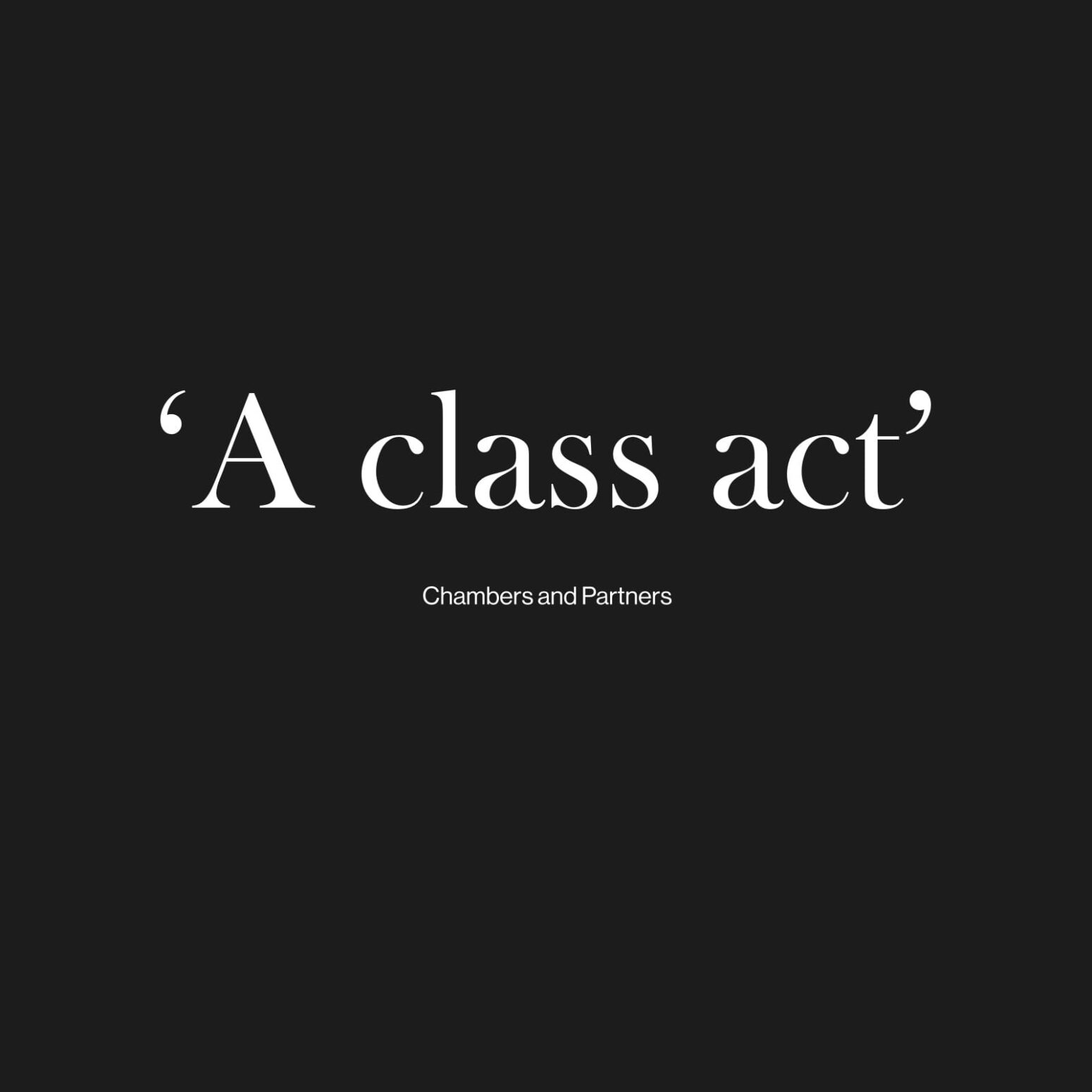 Atkin Chambers website image with the words 'a class act' in white text on a black background.