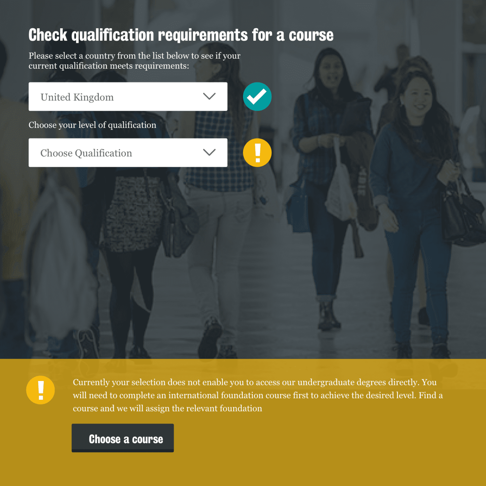Kings college website screenshot of the "check the qualification requirements' page. This shows two drop down menus over the image of some students walking through a walkway