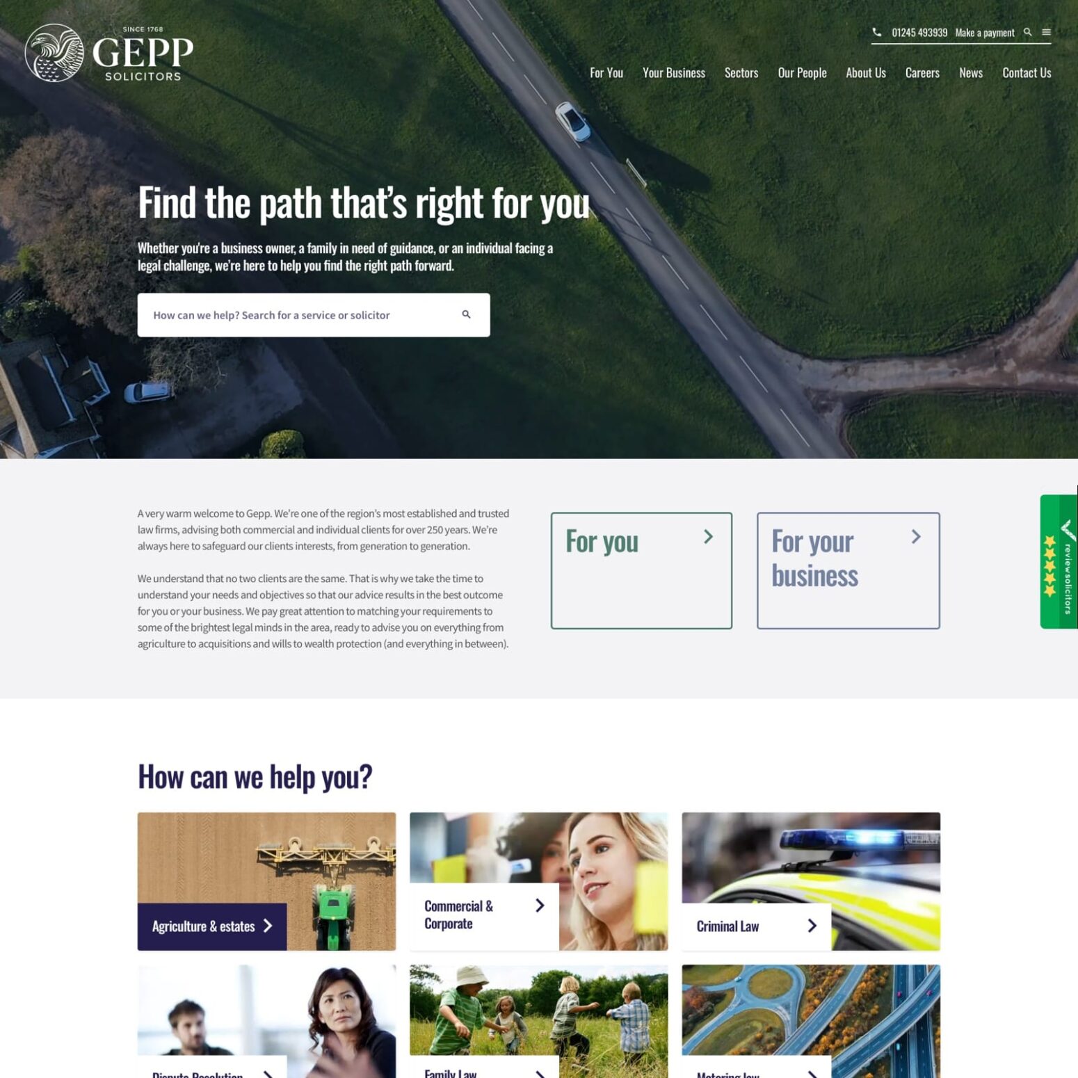 Homepage of Gepp Solicitors Website showing an image of a road with a car driving between 2 green fields. Text reading 'Find the path thats right for you' sits to the left of the image. Below the image are some text boxes showing the areas that Gepp can provide further expertise on. For example, Commercial & corporate, criminal law and agriculture and estates.